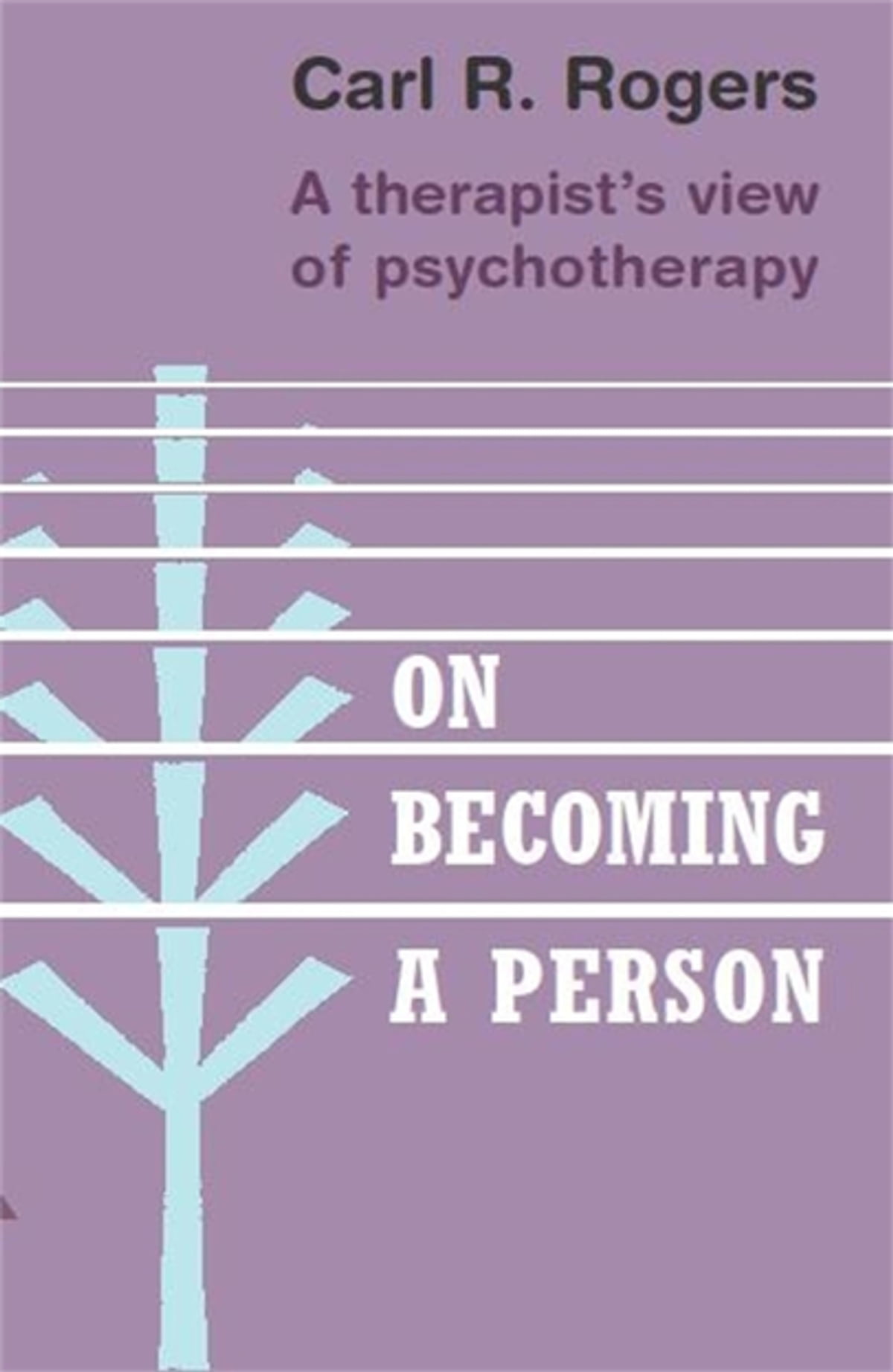 Front cover of the book On becoming a person by Carl Rogers.