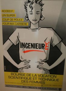 Poster women engineer in 1985. Exposure "Au bazar du genre" in Marseille, Mucem, MP 2013.